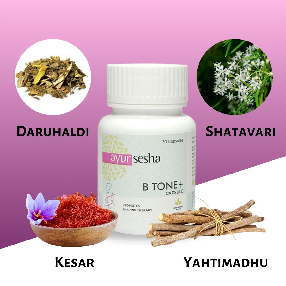 AYUR SESHA B Tone+ Capsules Promotes Breast Enlargement & Toning For Women's