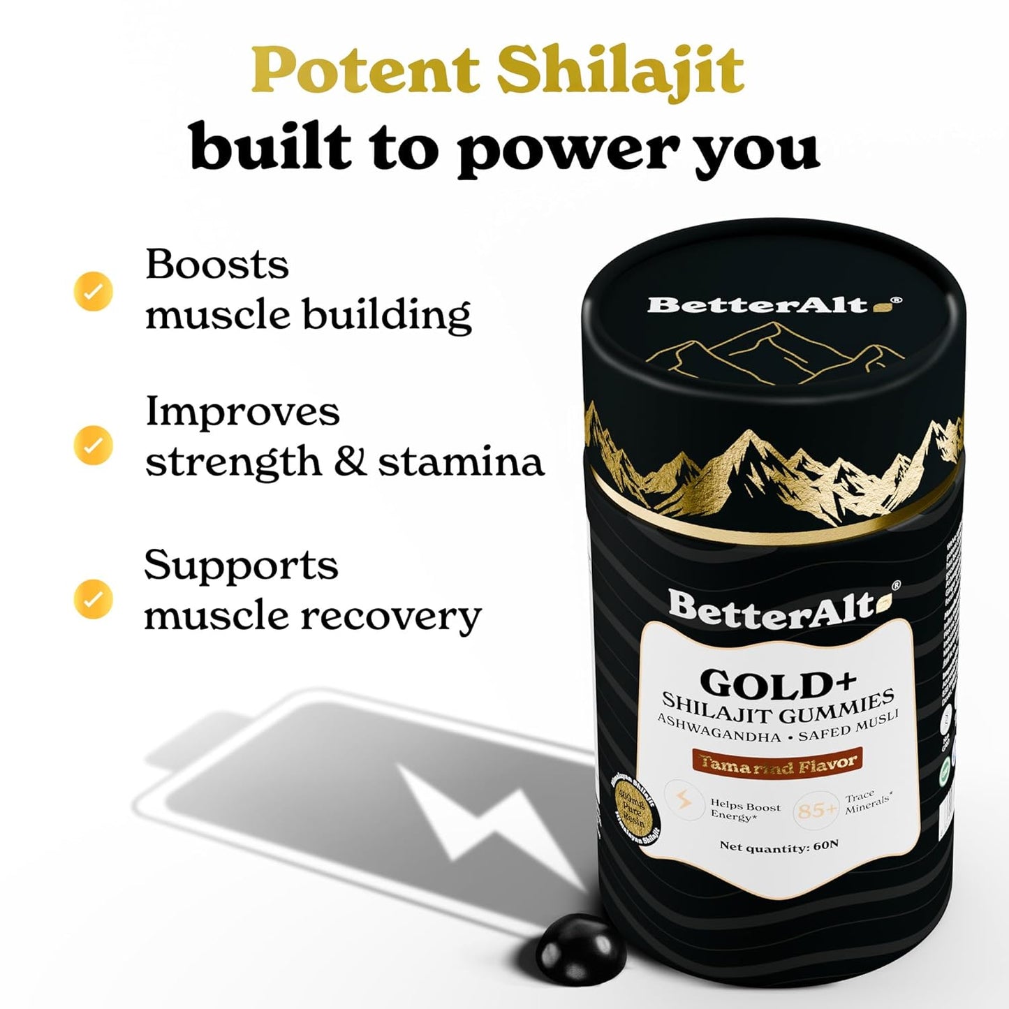 Better Alt Gold+ Shilajit Gummies | With Ashwagandha, Safed Musli,Shilajit Resin & Ginger |Helps Boost Energy & Improves Stamina |1-Month Dietary Supplement|60 Gummies